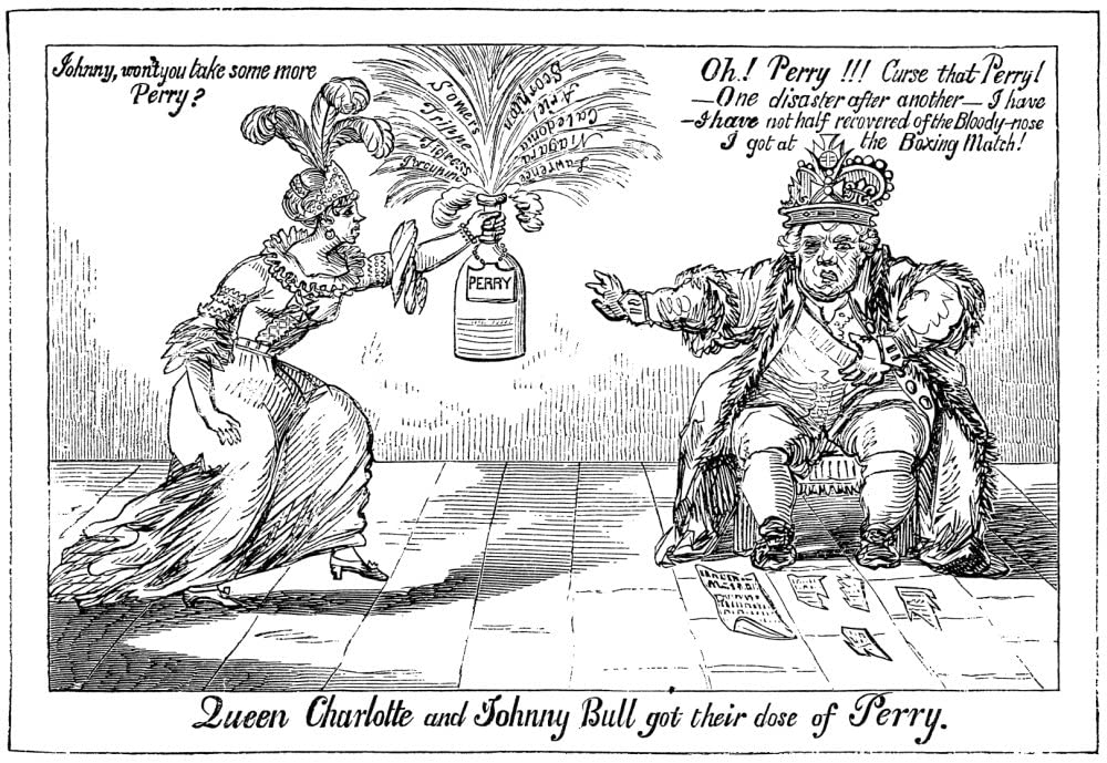 Queen Charlotte And Johnny Bull Got Their Dose Of Perry( Королева Шарлотта и Джонни Буль получают свою порцию Перри )